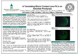 A Translating Bitoric Contact Lens Fit in an Absolute Presbyope