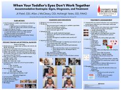 Jil Patel, OD Accommodative Esotropia in Toddlers: Signs, Diagnoses, and Treatment