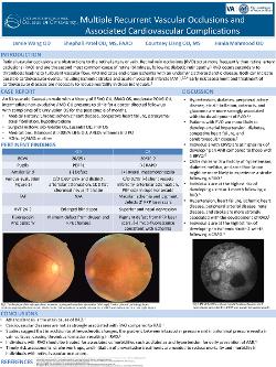 Jamie Wang, OD Multiple Recurrent Vascular Occlusions and Associated Cardiovascular Complications