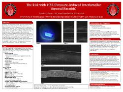 Sarah Dunn, OD The Risk with PISK (Pressure Induced Stromal Keratitis)