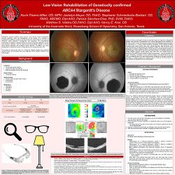 Kevin Pizarro-Miller, OD,MPH Low Vision Rehabilitation of Genetically Confirmed ABCA4 Stargardt’s Disease