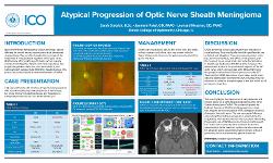 Atypical Progression of Optic Nerve Sheath Meningioma (ONSM)