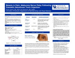Beauty is Pain: Abducens nerve palsy following cosmetic botulinum toxin injection