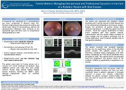 Clare Hwang, BS Family Matters: Managing Interpersonal and Professional Dynamics in the Care of a Pediatric Patient with Best Disease